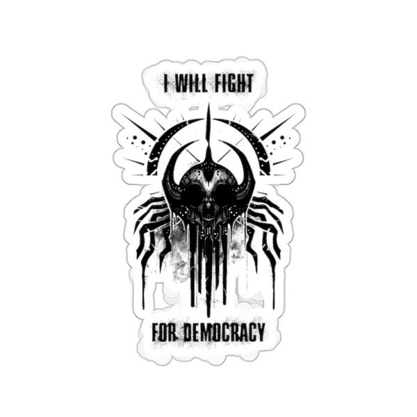 Fight for Democracy, Dive into Hell, HELLDIVERS 2 Vinyl Aufkleber - Innen oder Außen