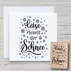 Stempel leise rieselt der Schnee - DIY Motivstempel zum basteln von Karten, Papier, Stoffen - Weihnachten, Lied, schneien