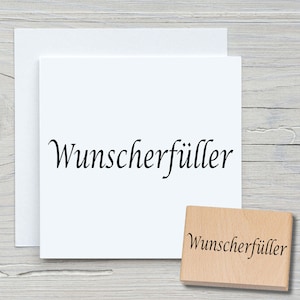 Stempel Wunscherfüller - DIY Motivstempel zum basteln von Karten, Papier, Stoffen - Spruchstempel, Sprüche, Wünsche