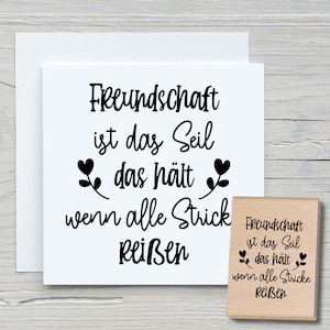Stempel Freundschaft ist das Seilt - DIY Motivstempel zum basteln von Karten, Papier, Stoffen - Spruchstempel, Sprüche, Freunde