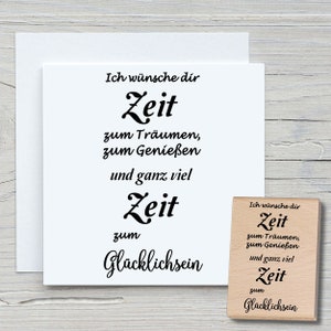 Stempel Ich wünsche dir Zeit  - DIY Motivstempel zum basteln von Karten, Papier, Stoffen - Spruchstempel, Sprüche, Wünsche