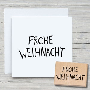 Stempel Frohe Weihnacht - DIY Motivstempel zum basteln von Karten, Papier, Stoffen - Weihnachten, Weihnachtskarten, Schriftzug