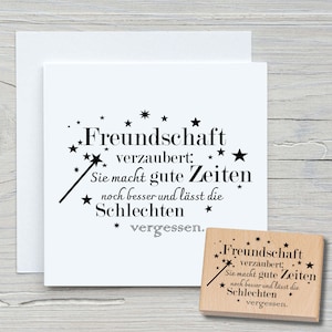 Stempel Freundschaft verzaubert - DIY Motivstempel zum basteln von Karten, Papier, Stoffen - Spruchstempel, Sprüche, Freunde