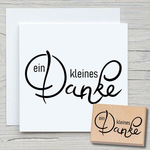 Stempel ein kleines Danke - DIY Motivstempel zum basteln von Karten, Papier, Stoffen - Spruchstempel, Geschenk, Dankbarkeit