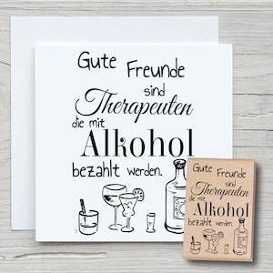 Stempel Gute Freunde - DIY Motivstempel zum basteln von Karten, Papier, Stoffen - Spruchstempel, Freundschaft, Drinks