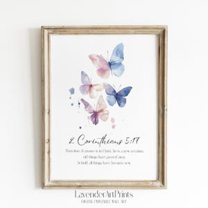 2 Corinthians 5:17 He Is a New Creation Bible Verse Wall Art Christian Scripture Digital Printable with Dainty Butterflies | 0009