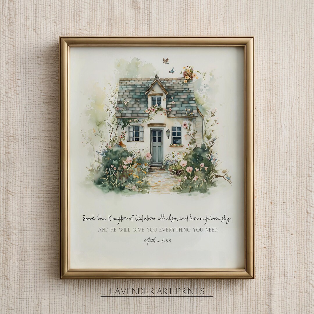 Cottage Scripture Image Matthew 6:33 Scripture Print - Bible Verse Cottage Decor | 0031 - Etsy