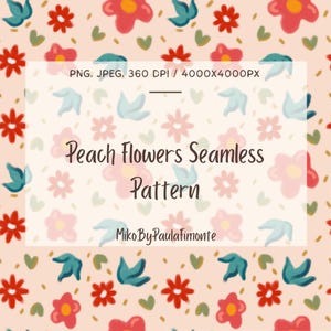 Puede incluir: Un patrón sin costuras con flores color melocotón, flores rojas, hojas verde azulado y corazones verdes sobre un fondo melocotón claro. El texto "Peach Flowers Seamless Pattern" se muestra en un rectángulo blanco.