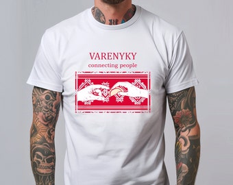 Varenyky Connecting People  | Ukrainian Vyshyvanka Print |  Pierogi Unisex Tshirt |