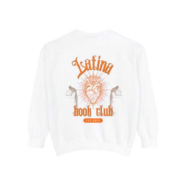 Latina Book Club Unisex Garment-Dyed Sweatshirt