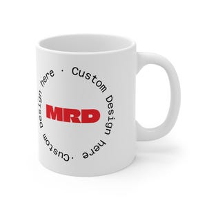 Customizable Ceramic Coffee Mug - Custom Coffee Cup,Personalized Coffee Mug,Custom Mug,Custom Coffee Mug,Personalized Mug