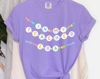 In My Teacher Era Comfort Colors Shirt Back to School Teacher Shirt
