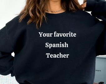 Teacher shirt, Spanish teacher gift, funny teacher Shirt, Back to school shirt, teacher gift, Spanish Teacher Shirt, Gift for teachers