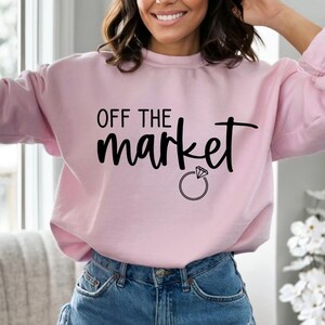Braut Sweatshirt, Geschenk für die Braut, Verlobungsgeschenk, Junggesellinnenabschied Geschenk, Braut zu sein Shirt, Verlobungsgeschenk, Junggesellinnenabschied, Brautdusche