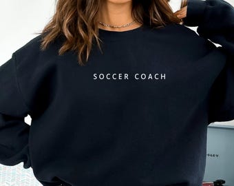 Fußball-Trainer-Sweatshirt, Sport-Trainer-Shirt, Geschenk für Trainer, Geschenk für Fußball-Liebhaber, Fußballmannschaft, Fußball-Geschenk, Fußballtrainer-Geschenk, Fußball-Mama