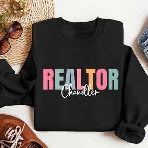 Personalized Realtor Sweatshirt, Realtor shirt, Real Estate shirt, Gift for Realtor, Real Estate Agent Gift, Realtor gift, Gift for him