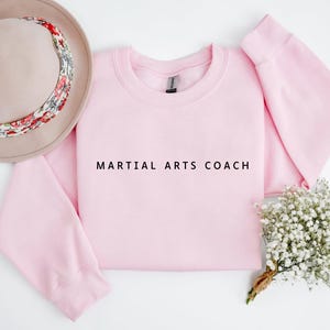 Martial Arts Coach Sweatshirt, Martial Arts Coach Gift, Sports Coach Shirt, Unisex Gift for Coach, Gift for Martial Arts lover, Judo, Karate