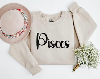 Pisces Sweatshirt, Pisces Zodiac Birthday Gift, Pisces shirt, Astrology Shirt, Pisces Gifts, February March Birthday, Gift for Pisces