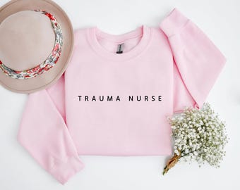 Sudadera de enfermera de traumatología, Unidad de Cuidados Intensivos de Traumatología, Enfermera de UCI de Traumatología, Regalo para enfermera de traumatología, Regalo unisex de agradecimiento para enfermeras, Camiseta de enfermera