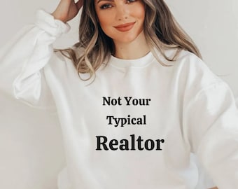 Unisex Realtor Sweatshirt, lustiges Real Realty Shirt, Realtor Shirt, Real Realty Shirt, Geschenk für Realtor, Real Objektmakler Geschenk, Realtor Geschenk
