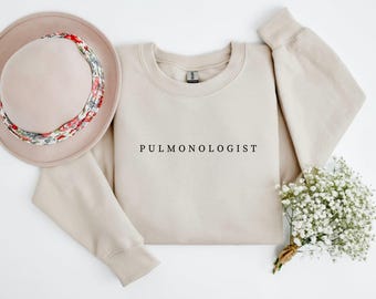 Pulmologen-Sweatshirt, Pulmonalmedizin-Geschenk, Arzt-Abschluss- oder Wertschätzungsgeschenk, Arzt-Pullover, Pulmonalbewohner