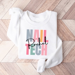 Sudadera personalizada para técnicos de uñas Regalos para técnicos de uñas Regalo para artistas de uñas para su cumpleaños Camiseta de manicura Camiseta de pedicura Camiseta de técnico de uñas