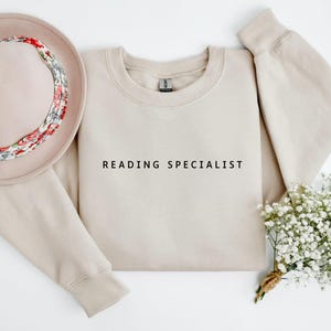 Reading Specialist Sweatshirt, Reading Specialist Gift, Reading Teacher Gift, School Reading Specialist, Reading Coach, Literacy Coach