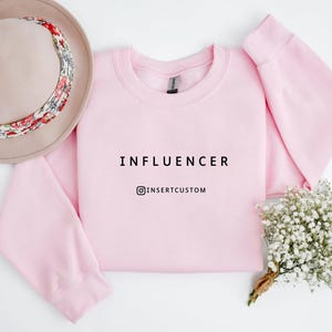 Social Media Influencer Sweatshirt with Personalized Instagram id, Unisex Influencer gift, Custom Gift for blogger, Content Creator Shirt