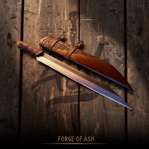 May include: A long, silver blade with a wooden handle and a brown leather sheath. The handle and sheath are intricately carved. The blade has etched text. The words "FORGE OF ASH" are at the bottom of the image.