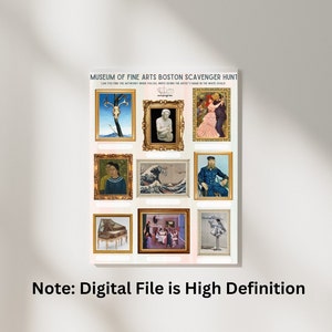 May include: A printable scavenger hunt game for the Museum of Fine Arts Boston. The game features 9 different artworks from the museum, including a skull, a wave, and a portrait. The game instructs players to find the artwork and write down the artist's name in the white oval.
