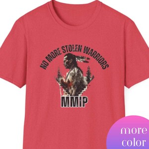 No More Stolen Warriors T-Shirt native Designed Tees Indigenous Gift Shop
