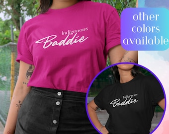 Indigenous Baddie Native Design Unisex Jersey Short Sleeve Tee Native tshirts Indigenous gift shop