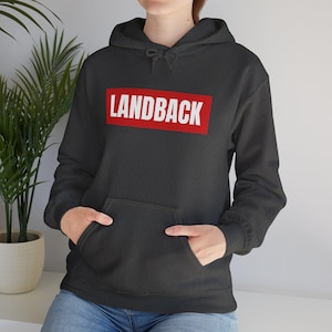 Landback Indigenous Designs Hooded Sweatshirt.