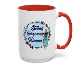 Strong Indigenous Woman Native Designed Coffee Mug. Indigenous Owned Gift Shop