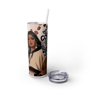 Indigenous Woman Funny Coffee Skinny Tumblers with Straw, 20oz