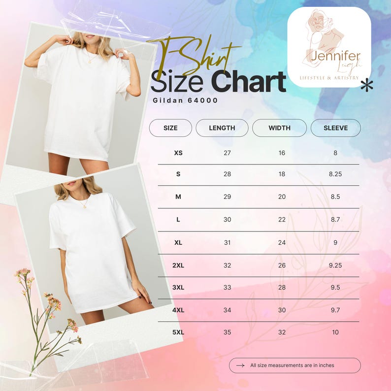 May include: White Gildan 64000 t-shirt size chart with measurements in inches. The chart includes sizes XS to 5XL, with length, width, and sleeve measurements. The image also features two women wearing white t-shirts.
