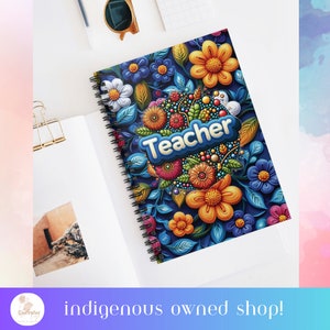Indigenous floral inspired native floral Teacher Notebook. Indigenous gifts shop