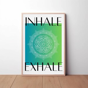 Inhale Exhale, Inhale Exhale Digital Print, Yoga Poster, Boho Print, Bedroom Wall Art, Meditation Wall Art, Mindfulness Poster, Downloadable