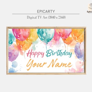 May include: A digital birthday banner with watercolor balloons in shades of pink, blue, yellow, and purple. The banner says "Happy Birthday Your Name".