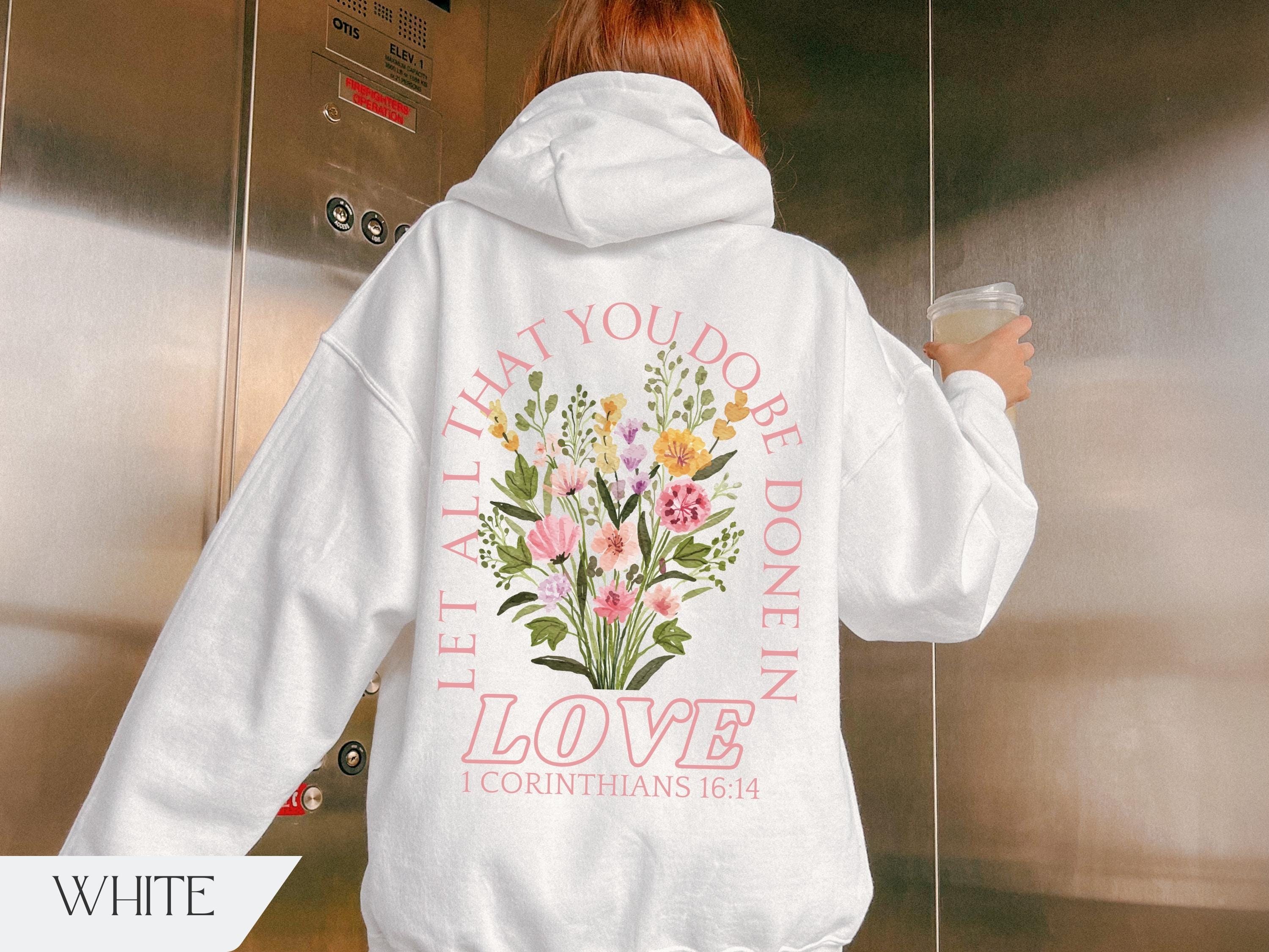 Trendy Christian Sweatshirt Merch, Words on Back Bible Verse Hoodie, Jesus Loves You, Aesthetic Women&#39;s Faith Apparel, Back to School Gift