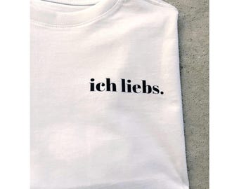 Damentshirt ich liebs, cooler Spruch Tshirt weiß, positiv tshirt, Oversize tshirt freundinnen,Geschenk Freundinnen, minimalistisches tshirt
