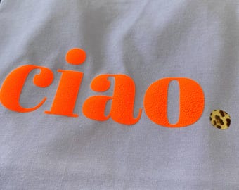 Ciao neon T-shirt, white T-shirt, statement T-shirt, Ciao shirt, Ciao Italian shirt, Ciao women's, unisex T-shirt, oversized T-shirt, leopard print
