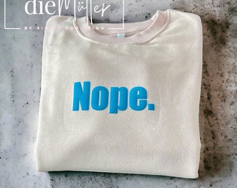 Statement women's sweatshirt NOPE pale pink rosé neon blue, women's sweater pink statement, oversized women's hoodie NOPE, sweatshirt women Nope pink,