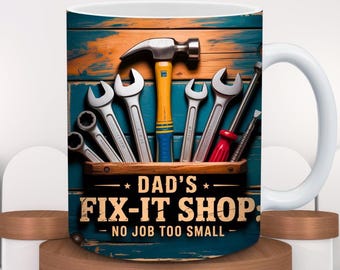 Dad Fix-It Mug Wrap PNG – Tool-Themed Father's Day Gift (Digital Download)
