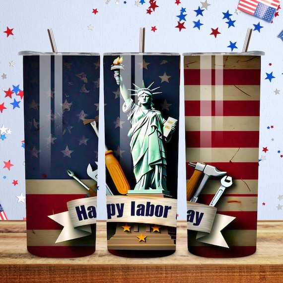 Happy Labor Day Statue of Liberty Tumbler Wrap, 20oz Skinny Labour Tumbler, Sublimation Designs Straight PNG, American Flag USA Labor Day