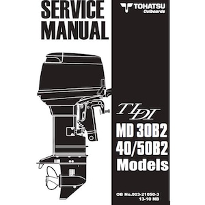 Tohatsu MD30B2 MD40B2 MD50B2 TLDI Außenbordmotor Service Handbuch Revision 2013