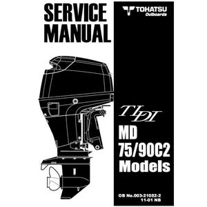 Tohatsu MD75C2 MD90C2 TLDI Outboard Engine Service Manual 2010 revision