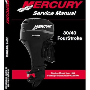 Mercury 4 stroke 30 & 40HP Non-EFI Outboard engine service manual Models 30MH 40MH 30ELPT 40ELPT and 40ELPT Bigfoot