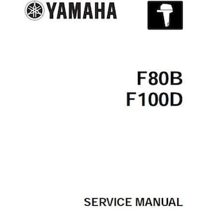 Può includere: Manuale di servizio Yamaha in bianco e nero per motori fuoribordo F80B e F100D.