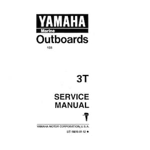 Könnte beinhalten: Schwarzweißes Servicehandbuch für einen Yamaha 3T Außenbordmotor. Das Handbuch trägt das Yamaha Marine Logo und den Text "Outboards 108" oben. Der Text "3T SERVICE MANUAL" befindet sich in der Mitte der Seite. Der Text "YAMAHA MOTOR CORPORATION, U.S.A. LIT-18616-01-12" befindet sich unten auf der Seite.